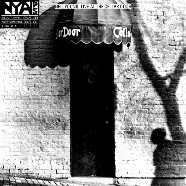 Neil Young – Live At The Cellar Door cover