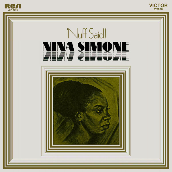 Nina Simone – 'Nuff Said! vinyl cover