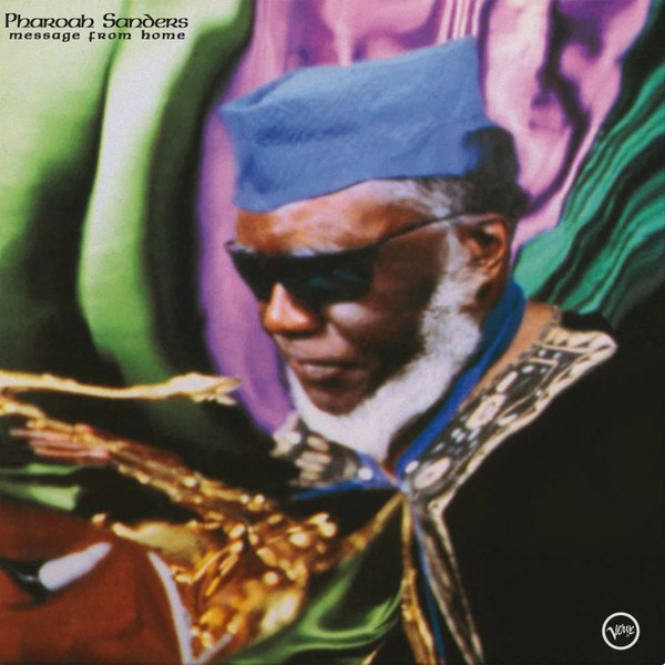Pharoah Sanders – Message From Home cover