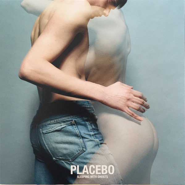 Placebo – Sleeping With Ghosts cover