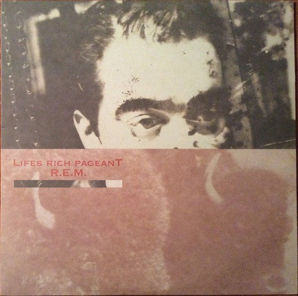 R.E.M. – Lifes Rich Pageant cover