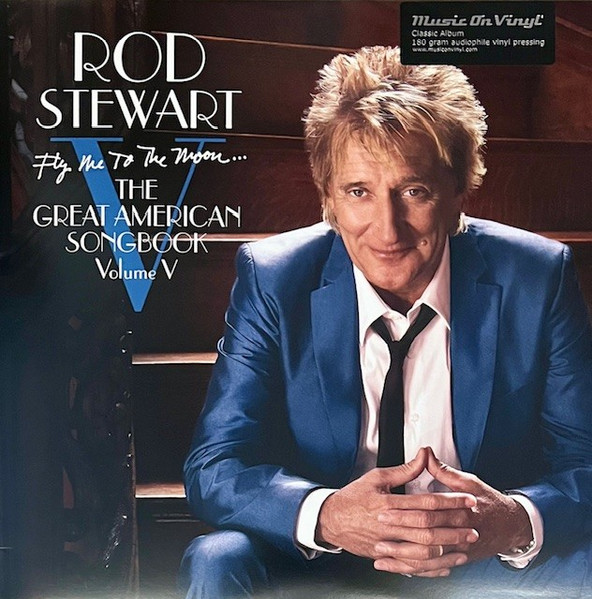 Rod Stewart – Fly Me To The Moon... The Great American Songbook Volume V vinyl cover