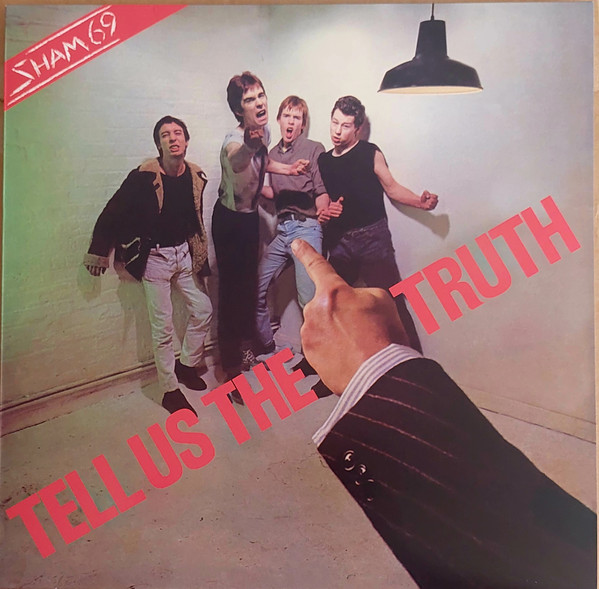 Sham 69 – Tell Us The Truth vinyl cover
