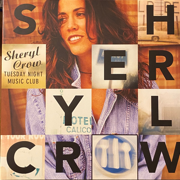 Sheryl Crow – Tuesday Night Music Club vinyl cover