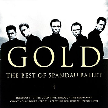 Spandau Ballet – Gold - The Best Of Spandau Ballet vinyl cover