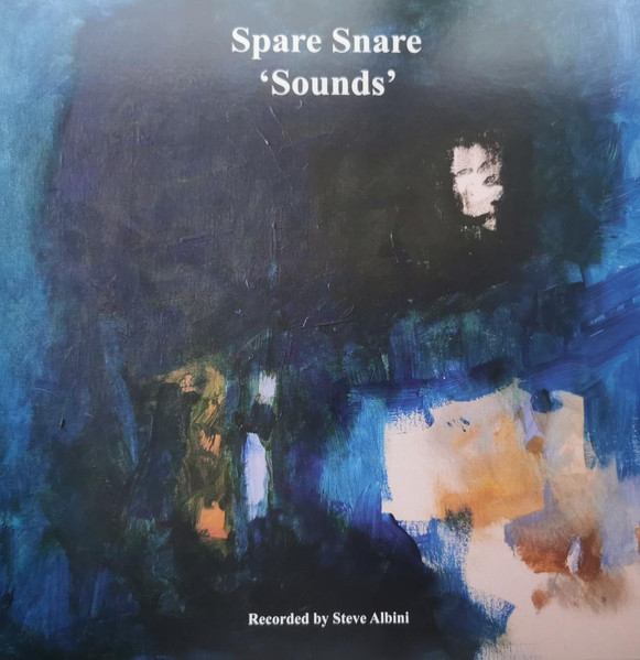 Spare Snare – 'Sounds' Recorded By Steve Albini cover