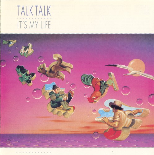 Talk Talk – It's My Life vinyl cover