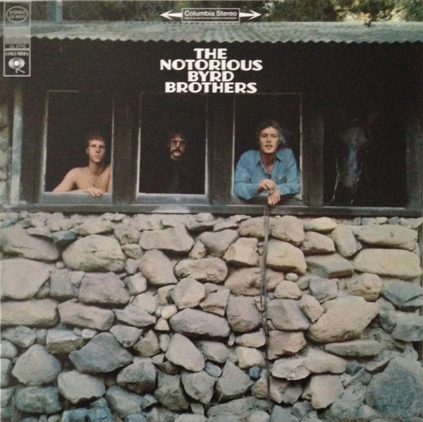 The Byrds – The Notorious Byrd Brothers cover