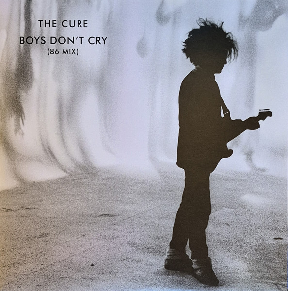 The Cure – Boys Don't Cry (86 Mix) vinyl cover
