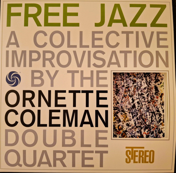 The Ornette Coleman Double Quartet – Free Jazz vinyl cover