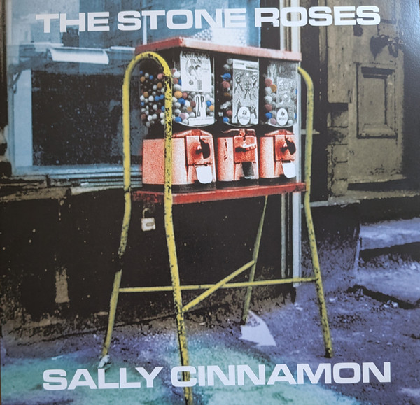 The Stone Roses – Sally Cinnamon vinyl cover