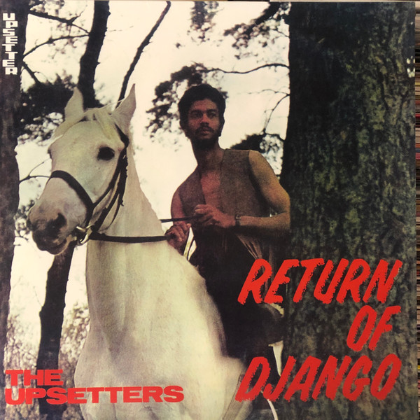 The Upsetters – Return Of Django cover