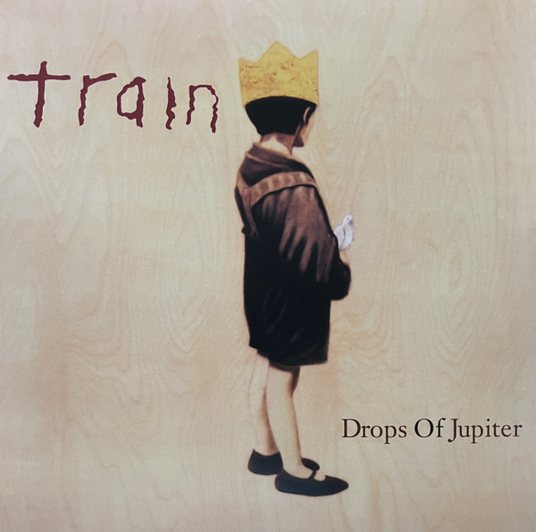 Train – Drops Of Jupiter vinyl cover