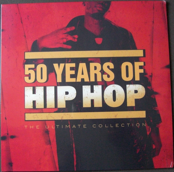 Various Artists – 50 Years Of Hip Hop - The Ultimate Collection vinyl cover