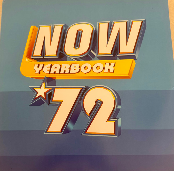 Various Artists – Now Yearbook '72 cover