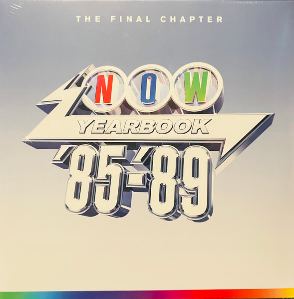 Various Artists – Now Yearbook '85-'89 (The Final Chapter) cover