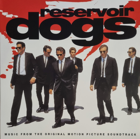 Various Artists – Reservoir Dogs (Music From The Original Motion Picture Soundtrack) vinyl cover
