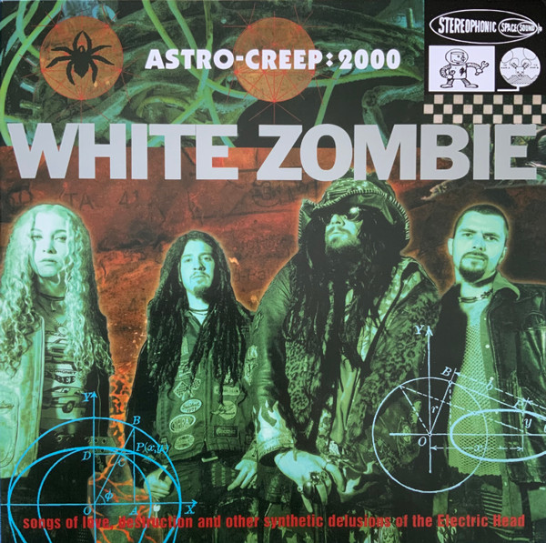 White Zombie – Astro-Creep: 2000 (Songs Of Love, Destruction And Other Synthetic Delusions Of The Electric Head) cover