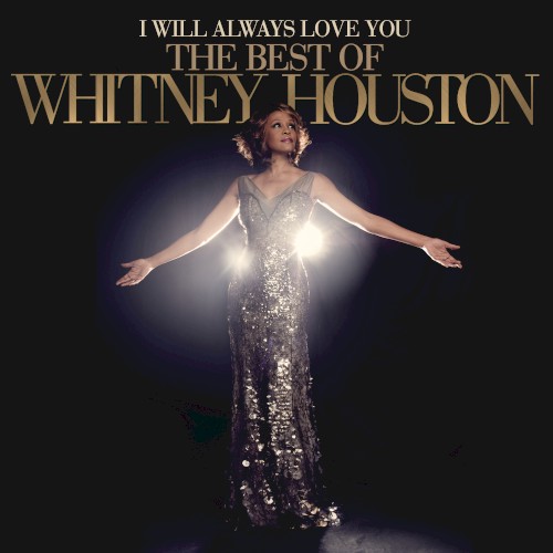 Whitney Houston – I Will Always Love You: The Best Of Whitney Houston cover