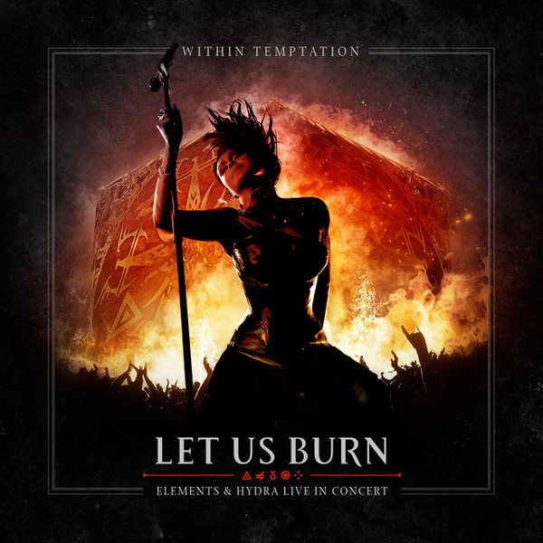 Within Temptation – Let Us Burn (Elements & Hydra Live In Concert) cover