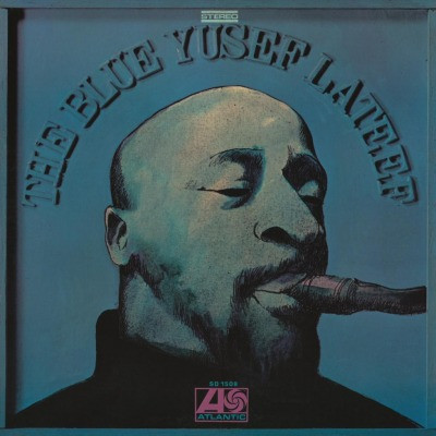 Yusef Lateef – The Blue Yusef Lateef cover